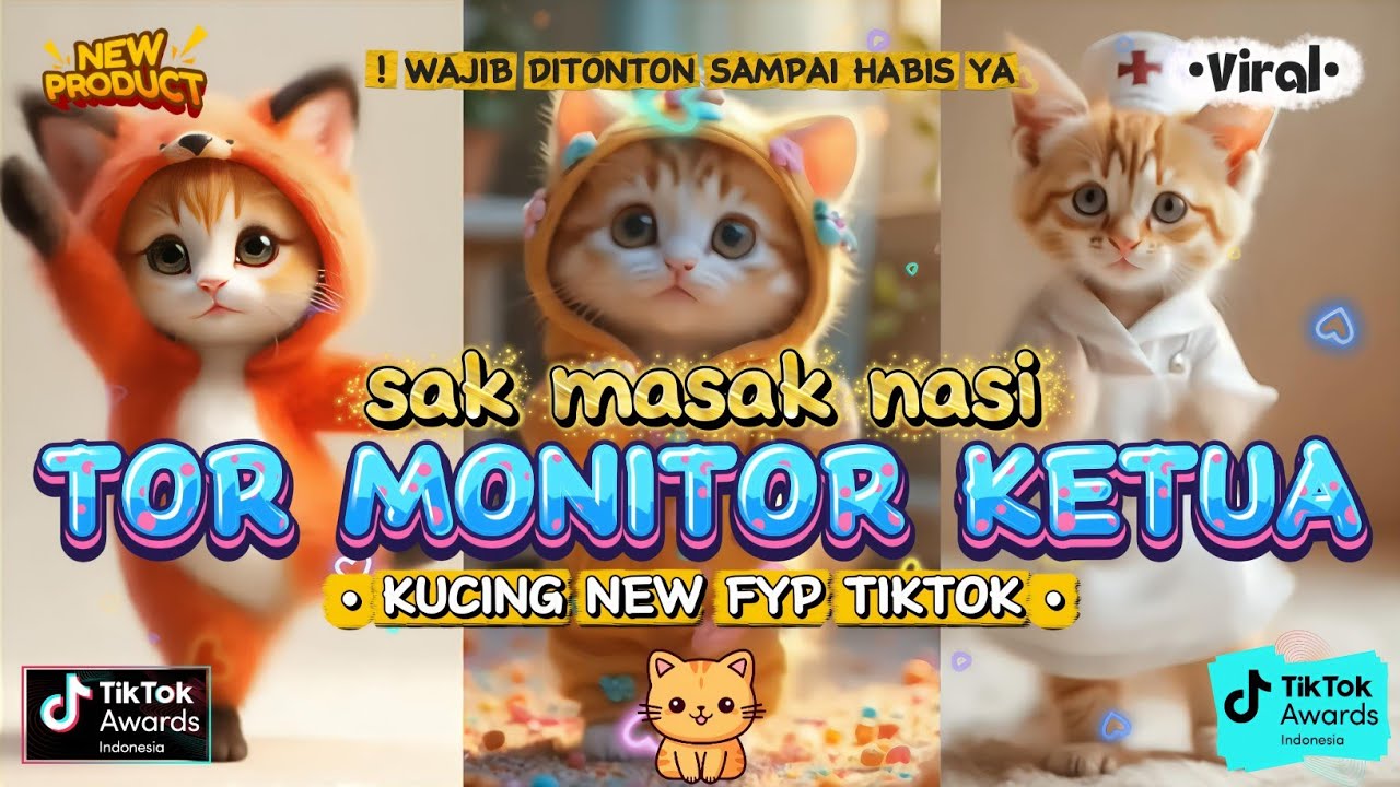 TOR MONITOR KETUA SAK MASAK NASI VERSI KUCING LUCU LUCU