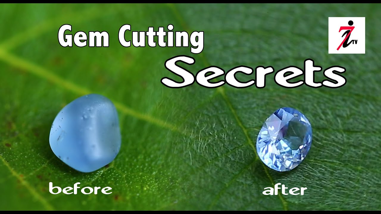 Gem Cutting Secrets..