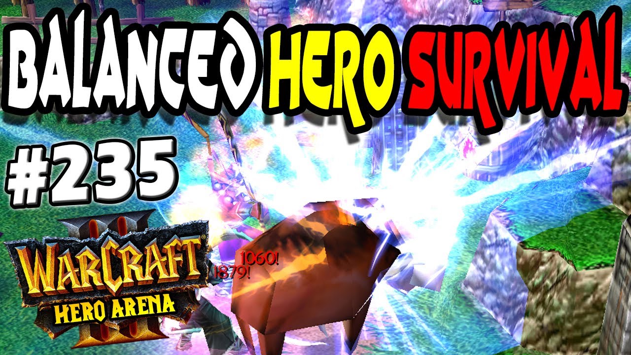 Balanced Hero Survival #235