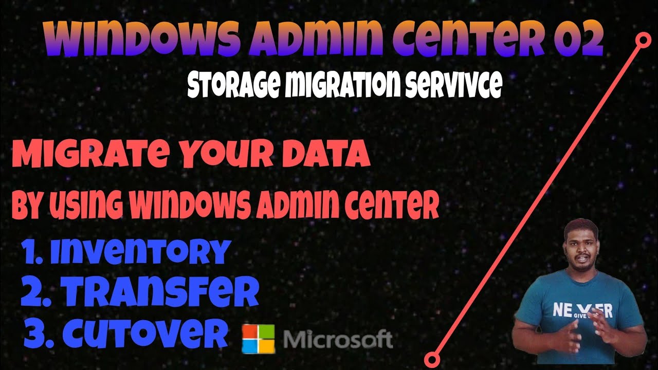 Storage Migration Service | Windows Administration | Transfer Your File
