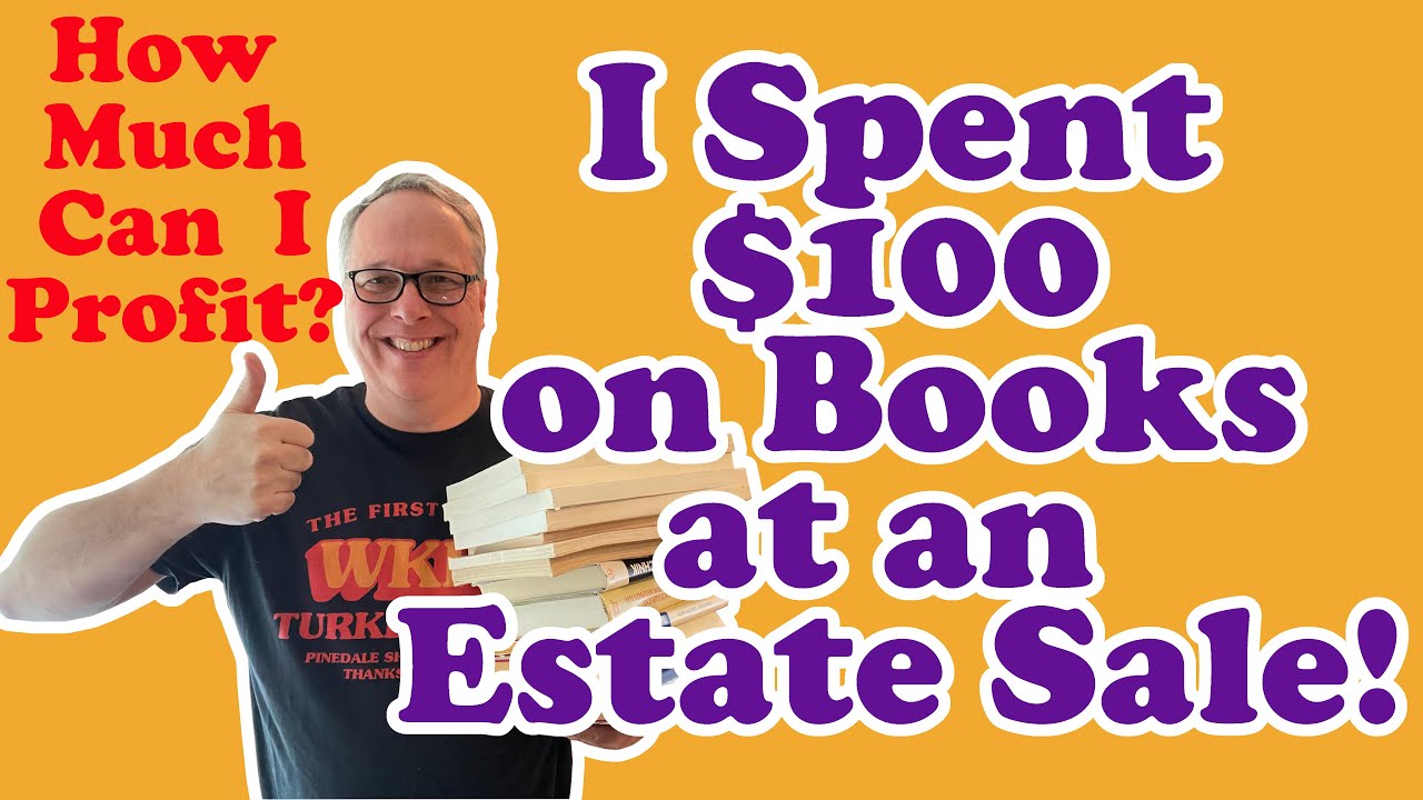 I Spent $100 on Books at an Estate Sale (What Kind of Profit Can I Score?)