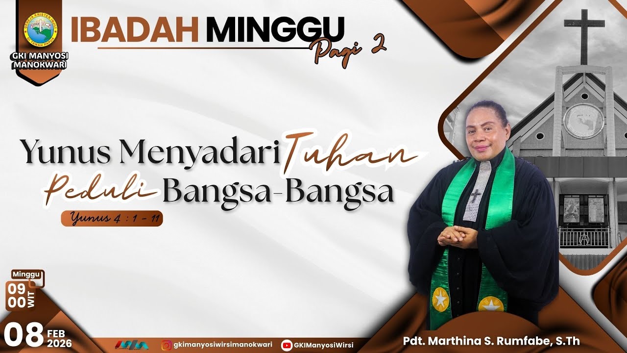 Ibadah Minggu Pagi II | 8 Februari 2026 | Jemaat GKI Manyosi Wirsi