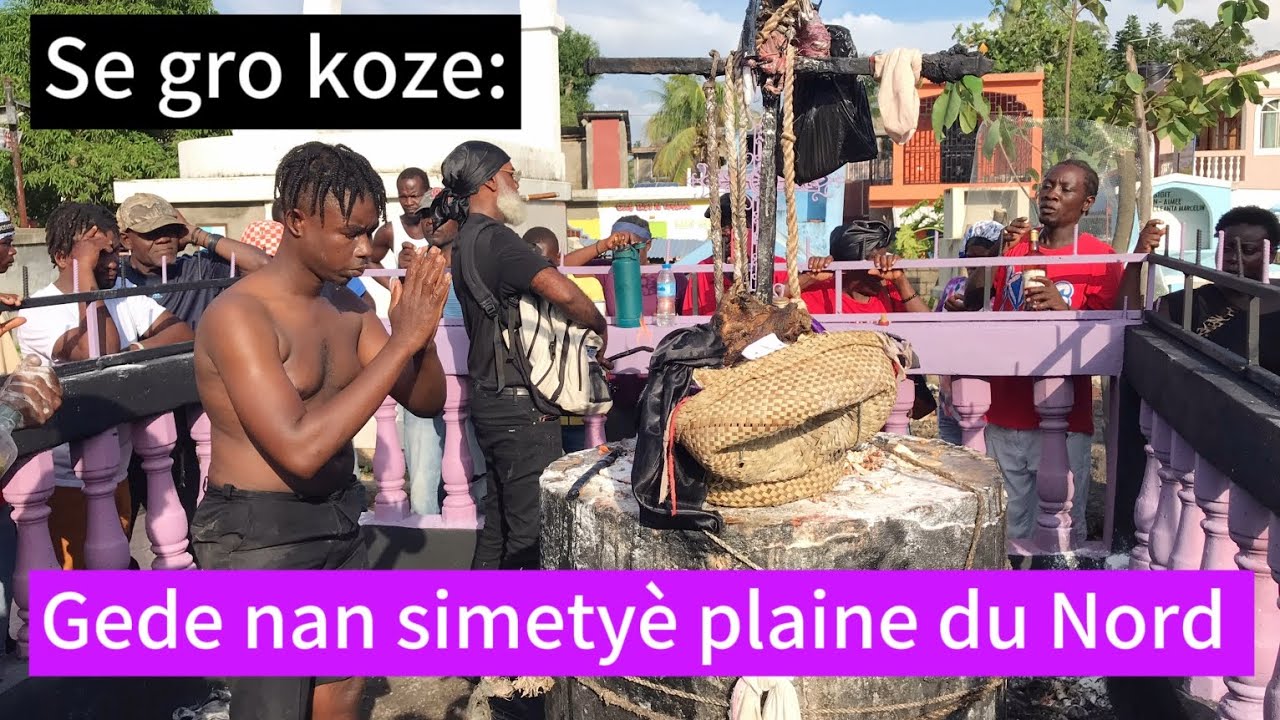 Se gro koze wi, Gédé nan cimetière Plaine du Nord a. #mwenkonekte #haiti 
