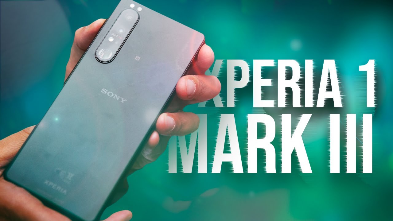 Xperia 1 MARK III - Le Test Ultime du smartphone équipé d'une dalle 4K de SONY 🔥
