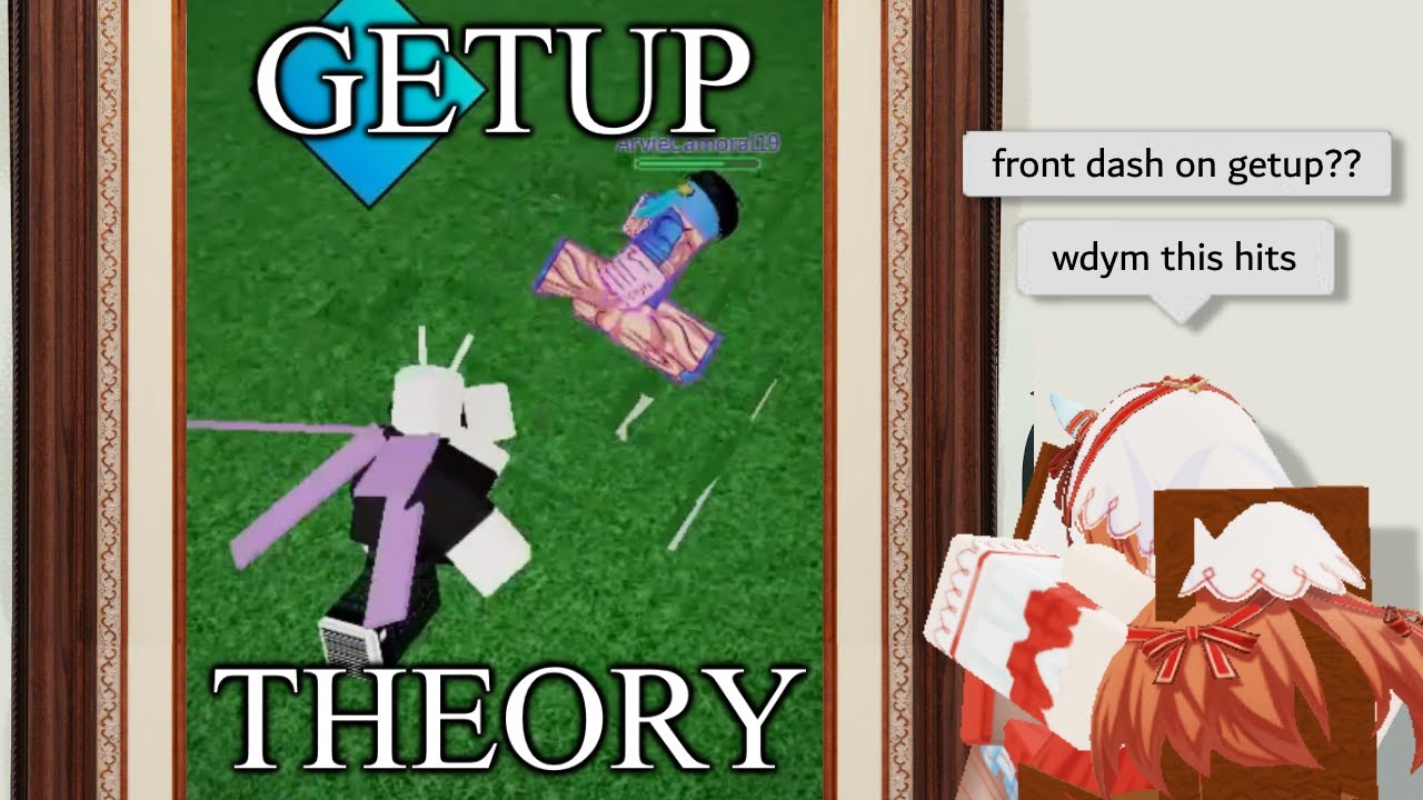 Getup Theory: The Most Overlooked Mechanic in Jujutsu Shenanigans