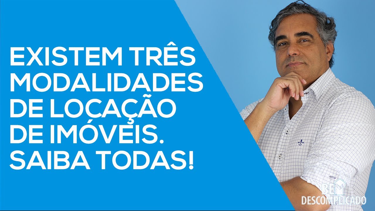 TIPOS DE LOCAÇÃO DE IMÓVEIS