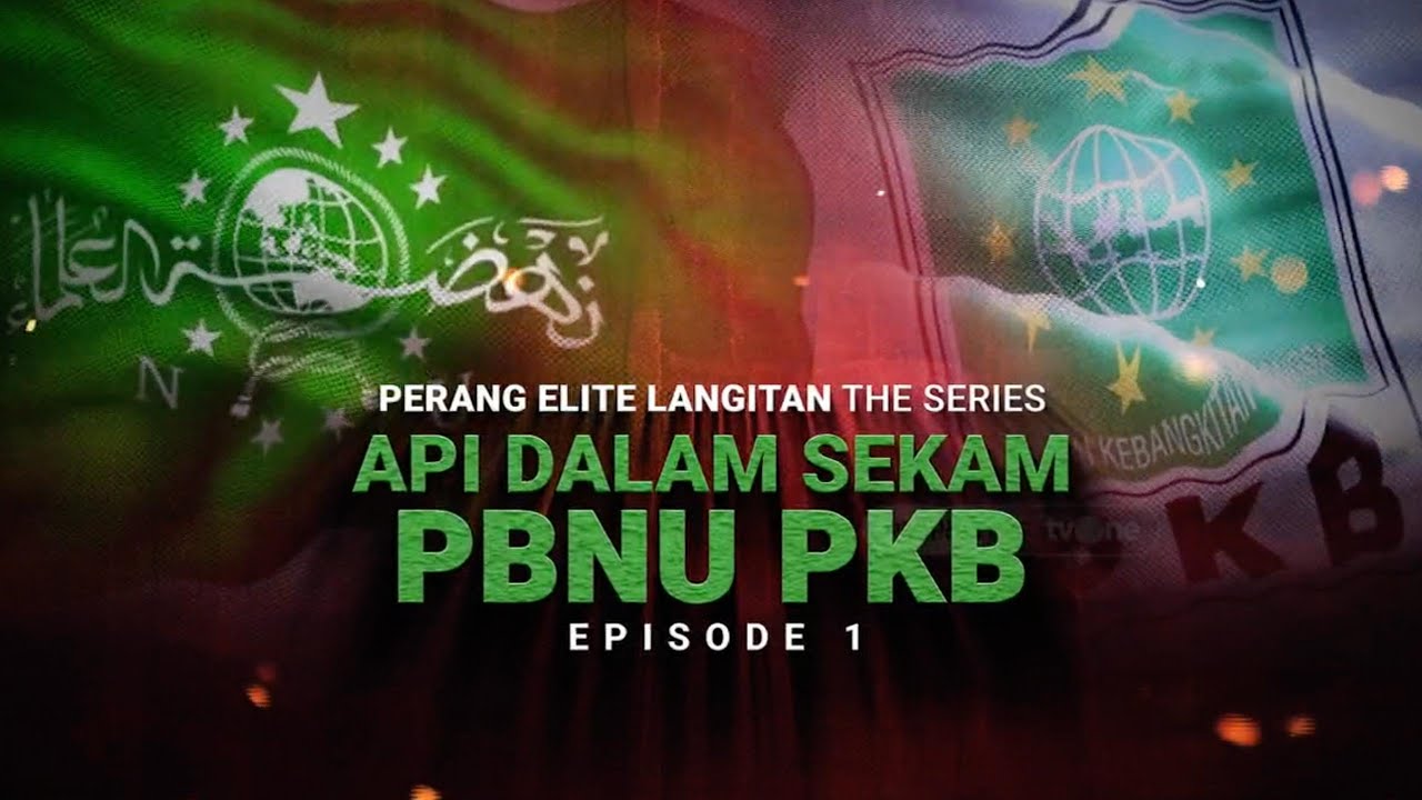 Perang Elite Langitan The Series: Api dalam Sekam PBNU-PKB | Benang Merah tvOne