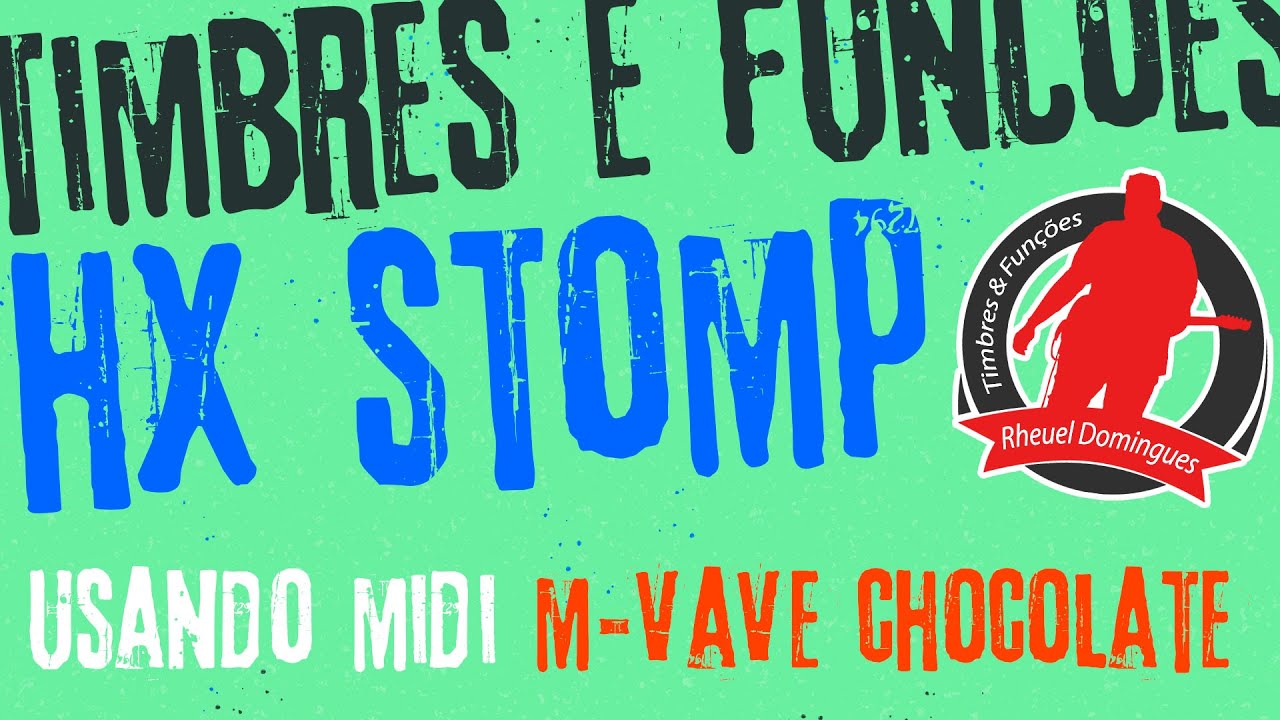 COMO CONFIGURAR O M-VAVE MIDI CHOCOLATE NA HX STOMP LINE 6
