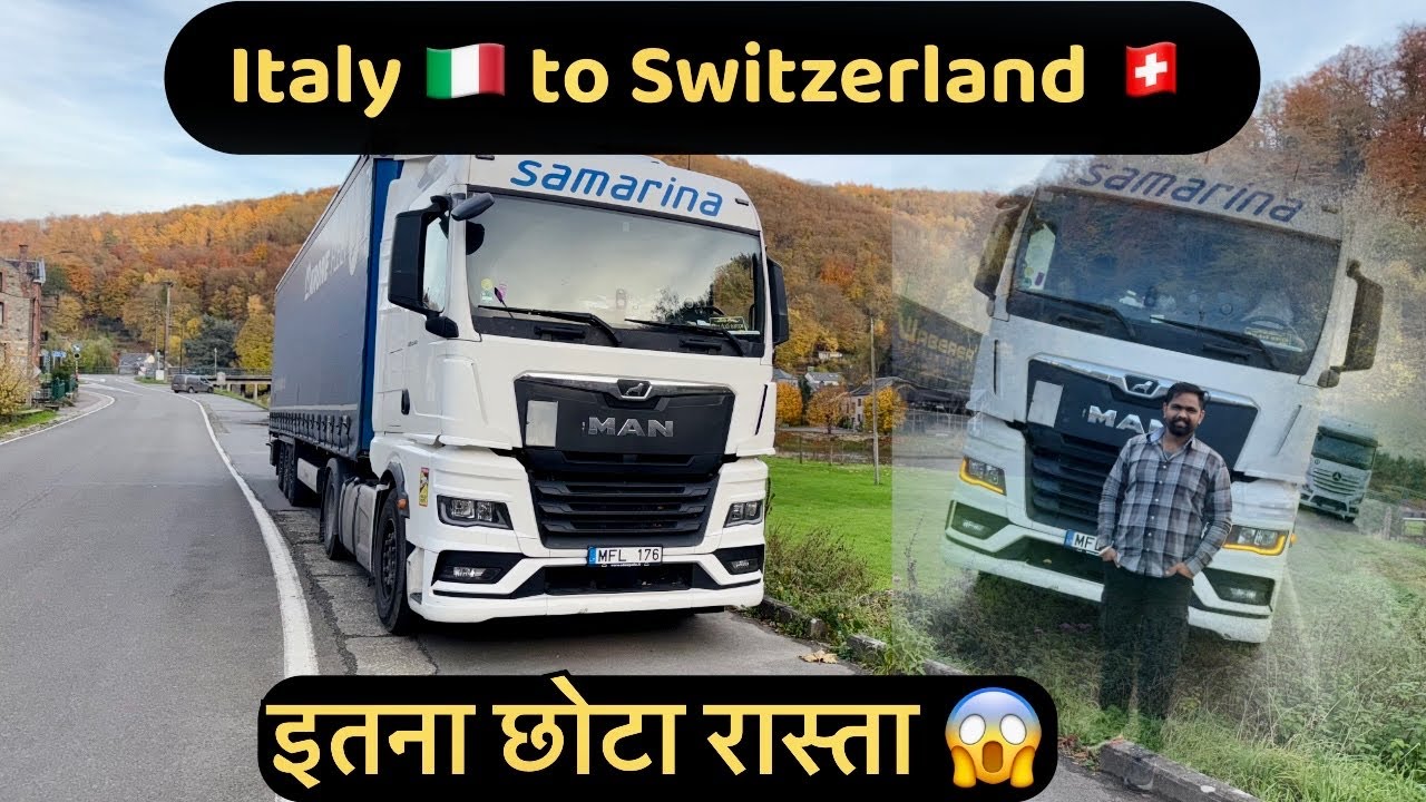 Italy to Switzerland  full video Europe truck driver vlog Hindi Germany truck driver vlog Hindi 