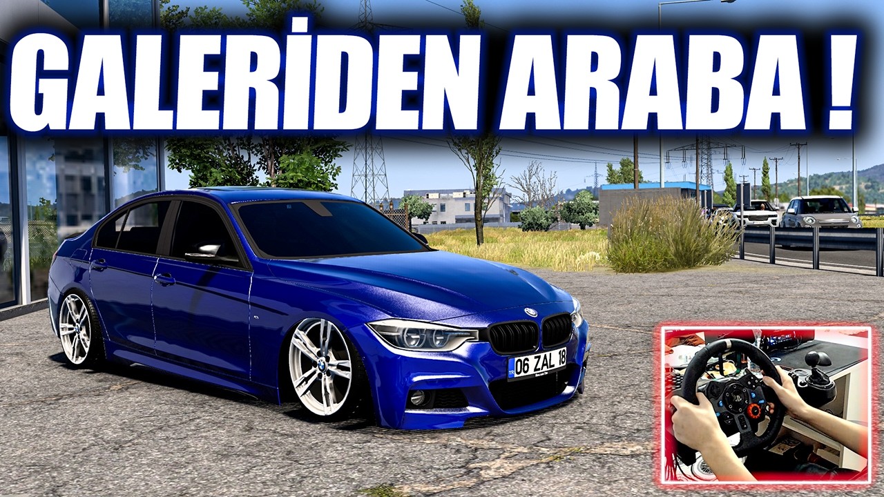 GALERİDEN YENİ ARABA ALDIK !!! BMW 3.20i ETS 2 MOD 1.53 [ Logitech G29 ]