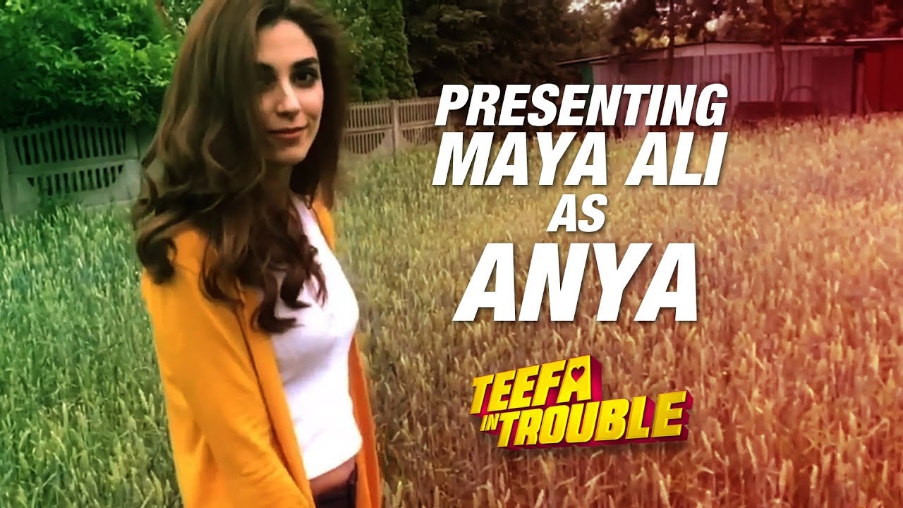 Meet Anya - Teefa In Trouble | Ali Zafar | Maya Ali | Releasing 20th July 2018