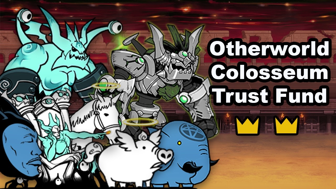 The Battle Cats - Otherworld Colosseum #1: Trust Fund (2 star/crown)