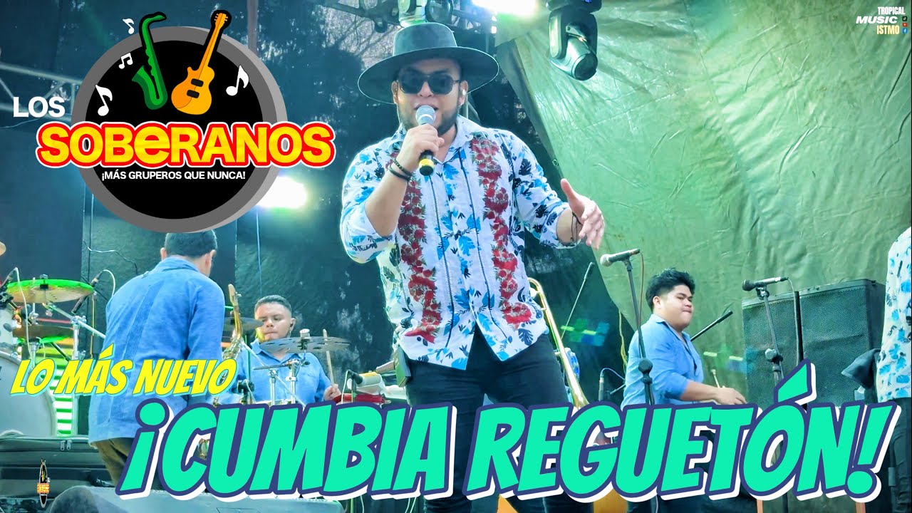 Los Soberanos 2025 | PRIMICIA &ldquo;Cumbia Reguet&oacute;n&rdquo; (LO M&Aacute;S NUEVO) &iexcl;En Vivo! | 4K HQ