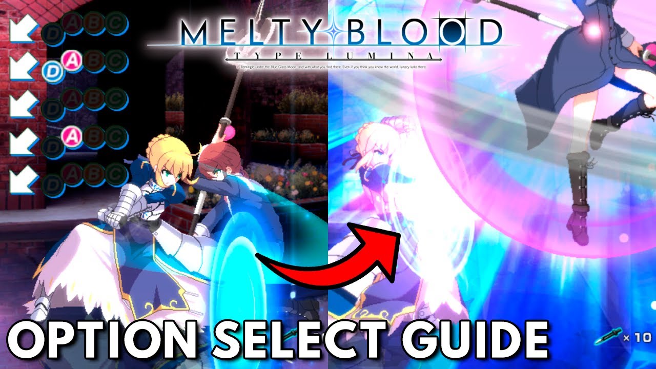 Complete Option Select Guide for Melty Blood: Type Lumina