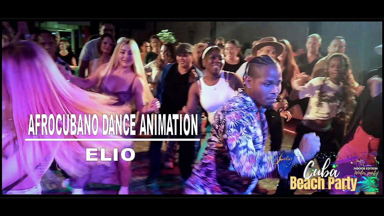 Afrocubano Blin Blin Los 4 Dance Animation Elio Cuba Beach Party Indoor Winter Edition Salsa Brisa