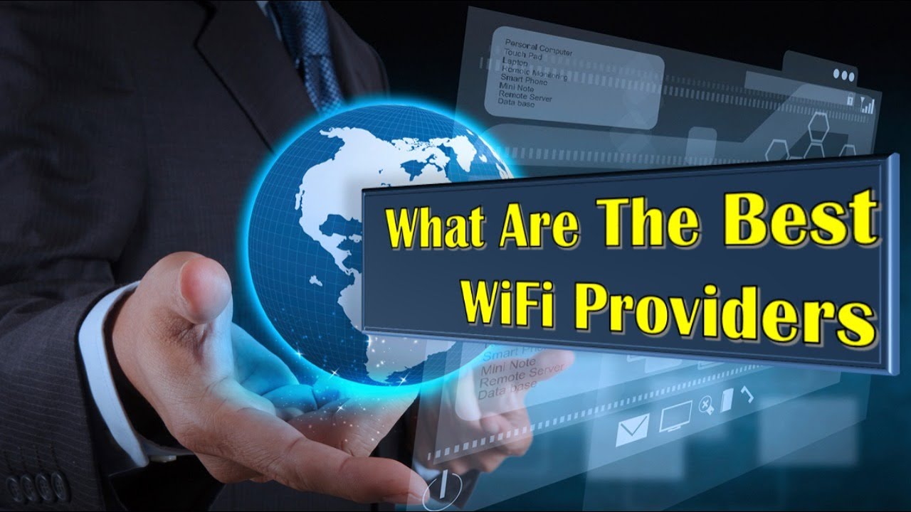 What Are The Best WiFi Providers ? || Best WiFi, Cheap WiFi, WiFi Service