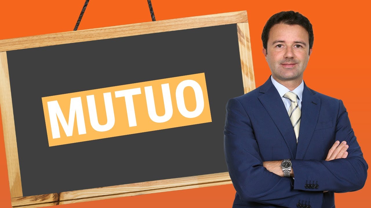 Mutuo: cos'è?