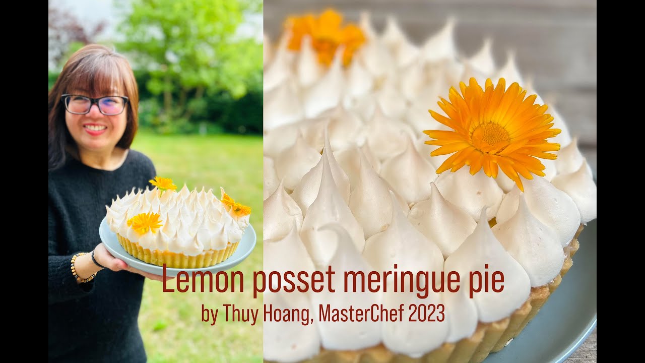 Lemon posset meringue pie (full recipe) by Thuy Hoang, MasterChef 2023 Quarter Finalist
