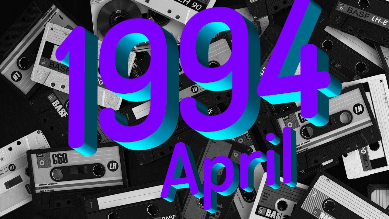 Flashback ► April 1994