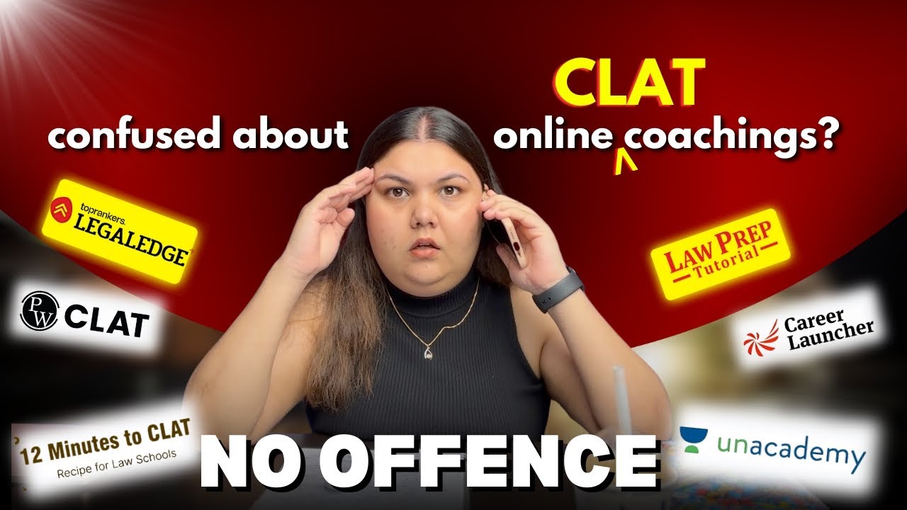 Which online CLAT coaching to join? PW CLAT | LegalEdge | LawPrep | 12MTC