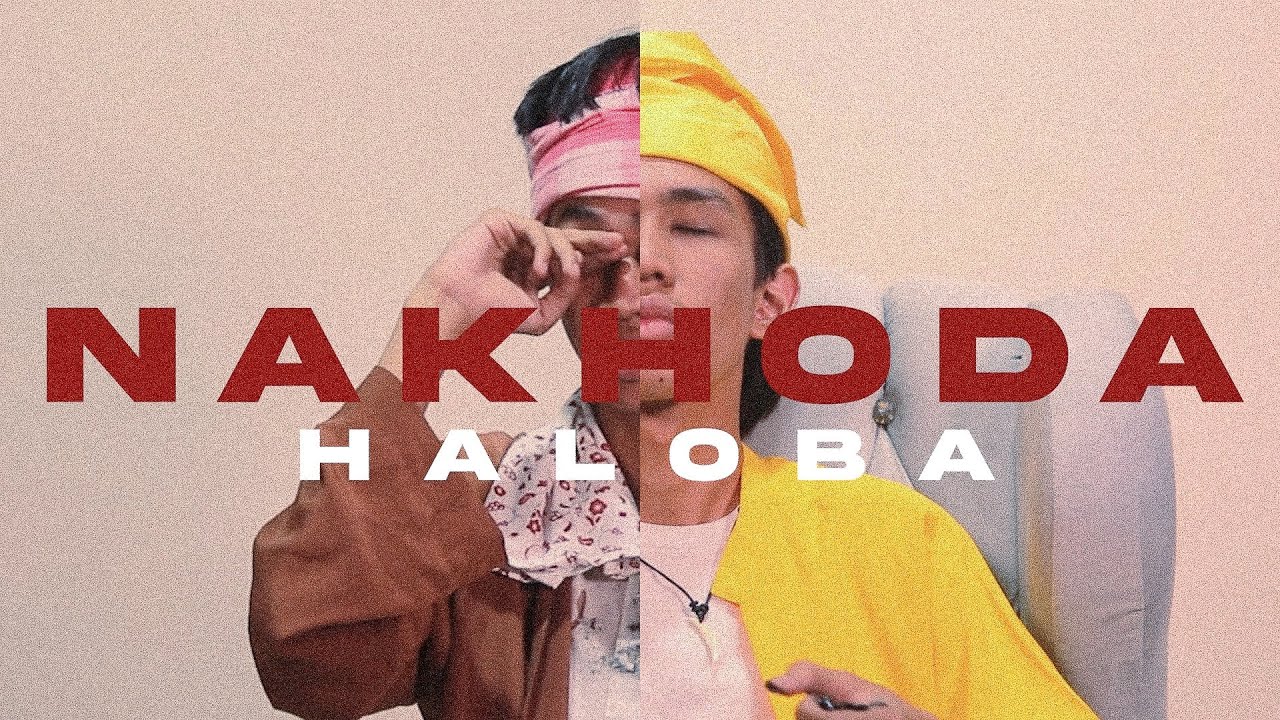 CHLYPDY - Nakhoda Haloba (Muzik Video Rasmi)