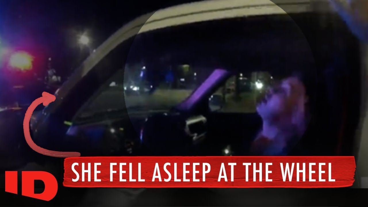 Woman Found Asleep At The Wheel With The Car In Drive | Late Night Lockup | ID