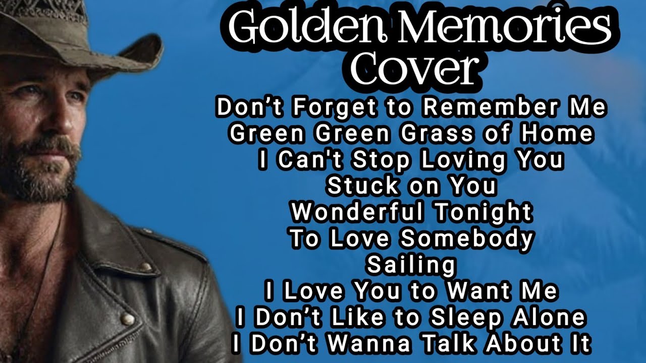 Don’t Forget to Remember Me, Green Grass of Home, I Can’t Stop Loveing ​​You | Golden Memories