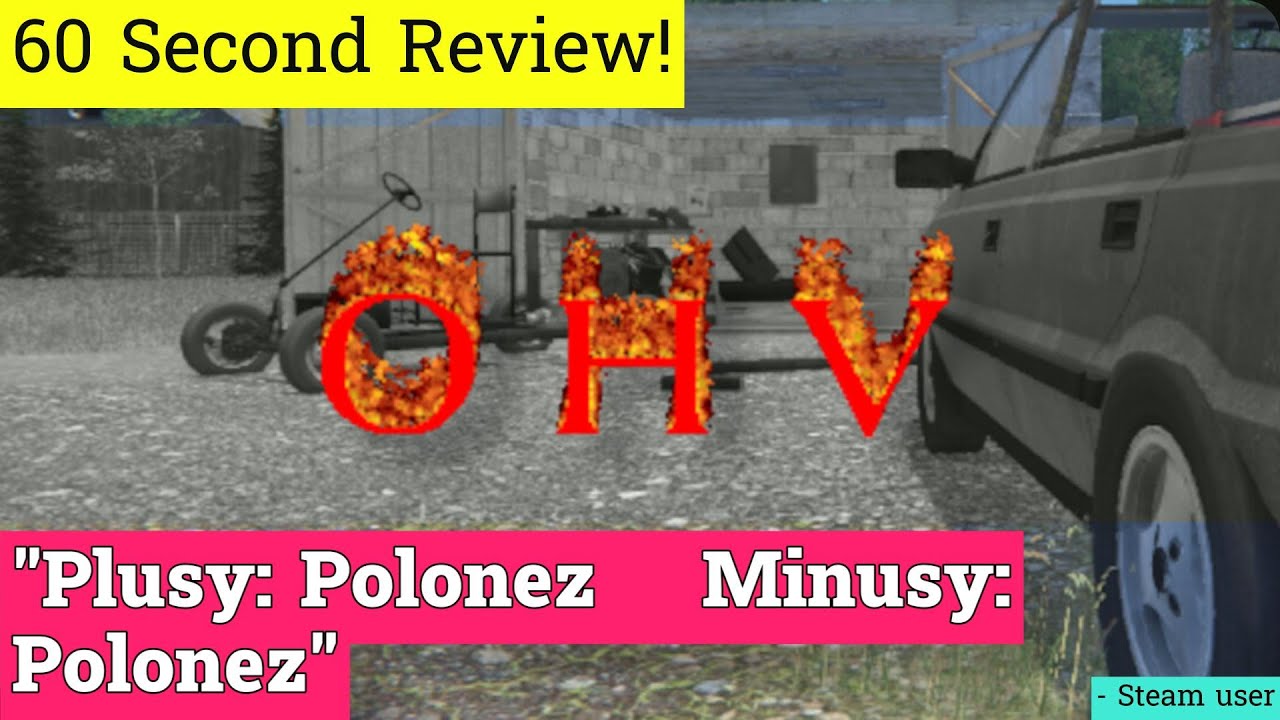 OHV review in 60 seconds!