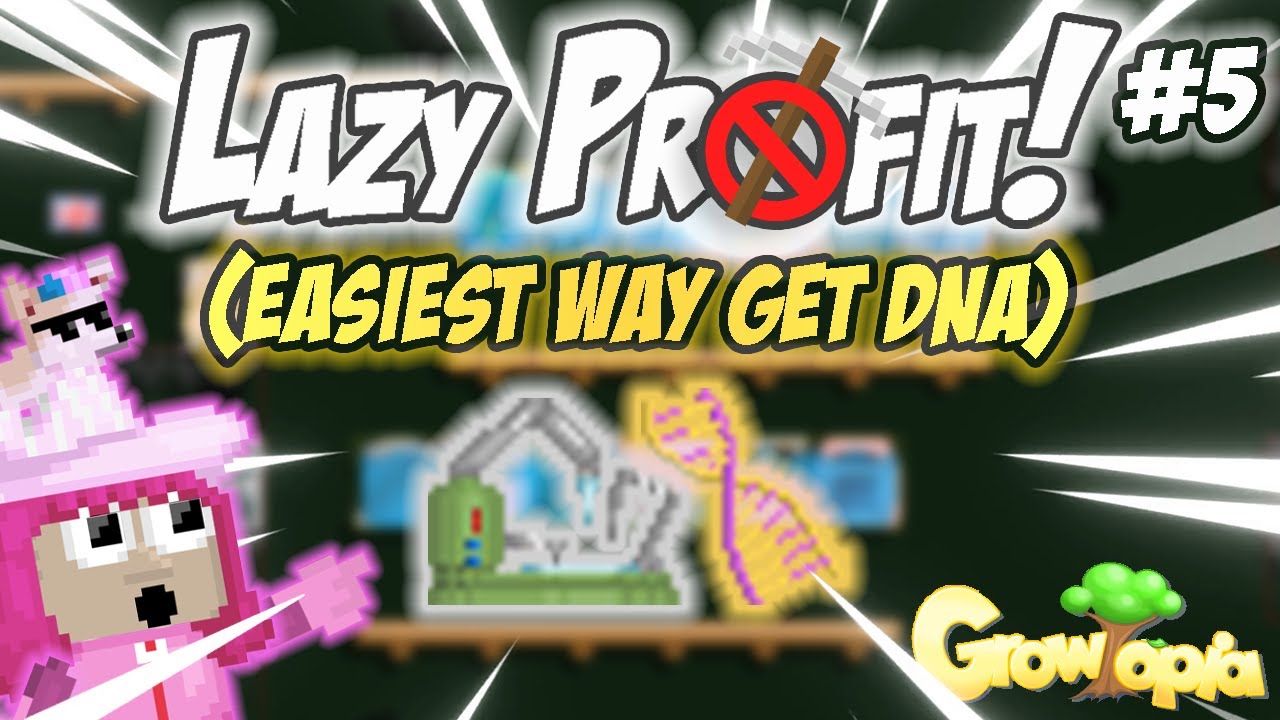BEST LAZY PROFIT IN GROWTOPIA 2021 (EASIEST WAY TO GET DNA) [EASY] [SCIENCE STATION FARM] |GROWTOPIA