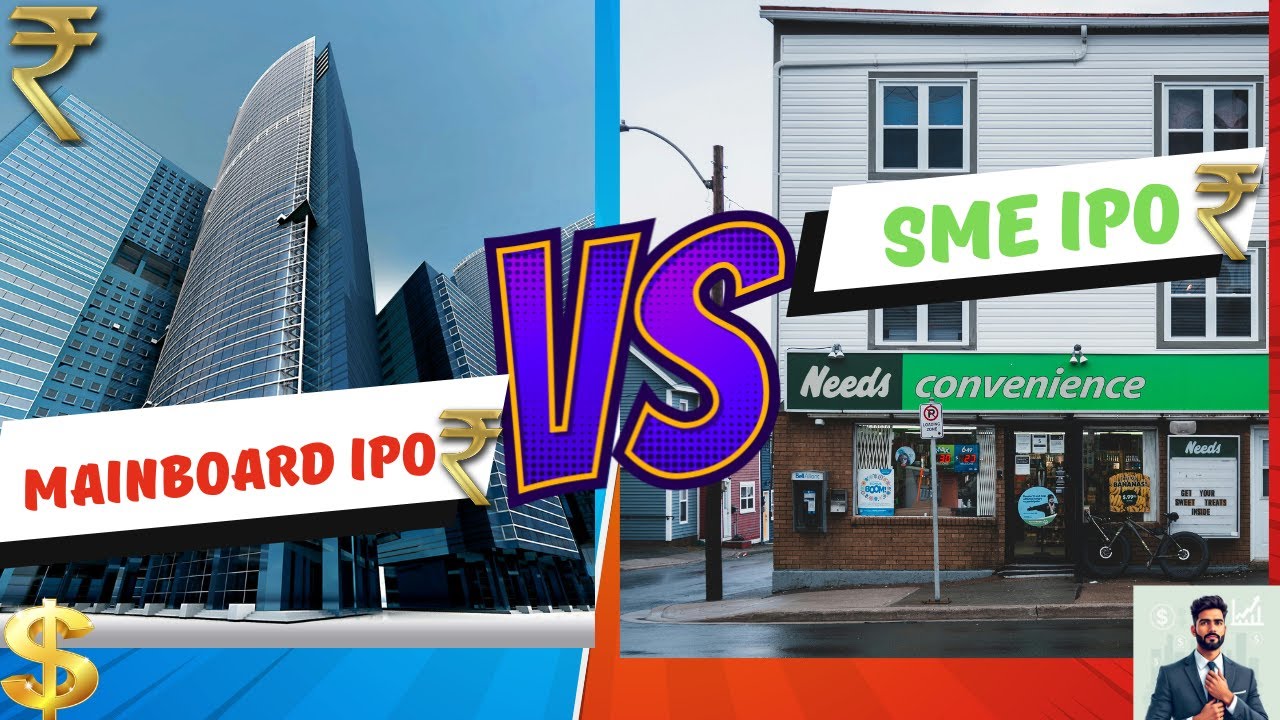 Mainboard vs SME IPOs: Clear & Simple Guide for Beginners | 2025 | IPOs | SME IPO
