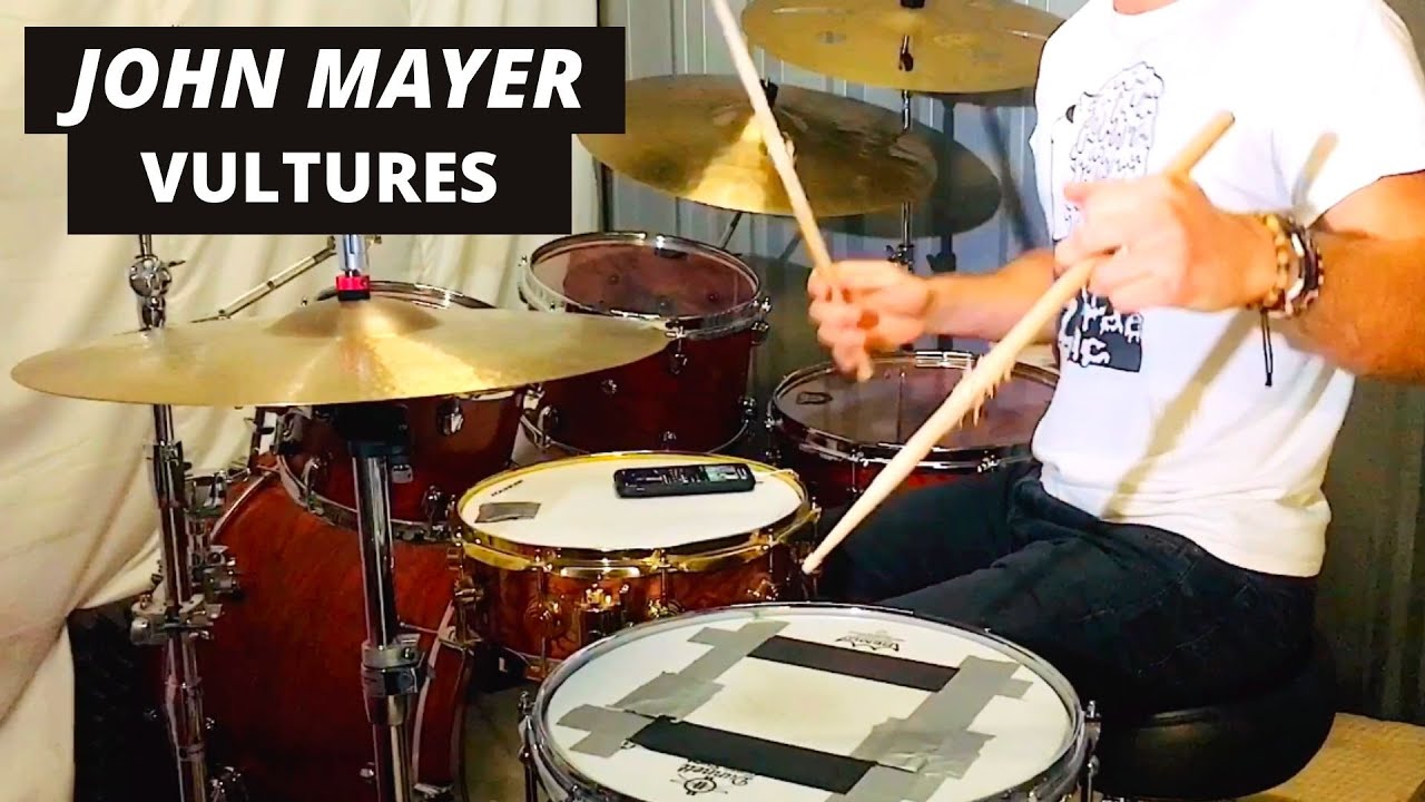 Vultures Live in L.A - John Mayer  - Drum Cover by Brandon Mackie