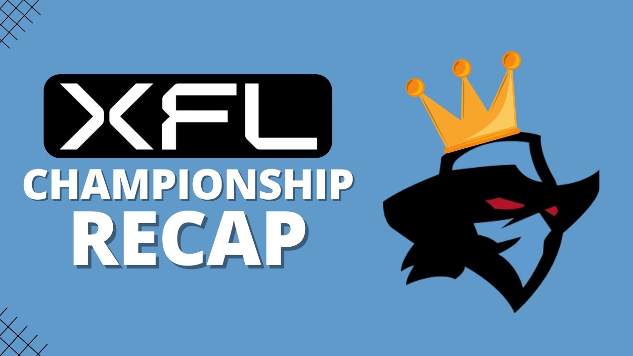 XFL Championship Recap - XFL Weekly Podcast
