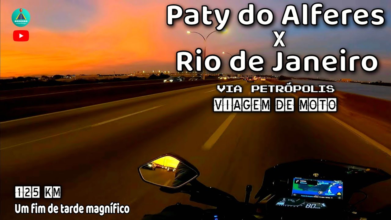 PATY DO ALFERES  X  RIO DE JANEIRO  (Via Petrópolis - BR 040) - Viagem de Moto