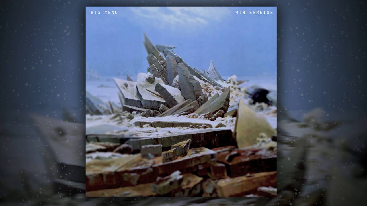 BIG MENU - Winterreise (EP) - 1. Winterreise