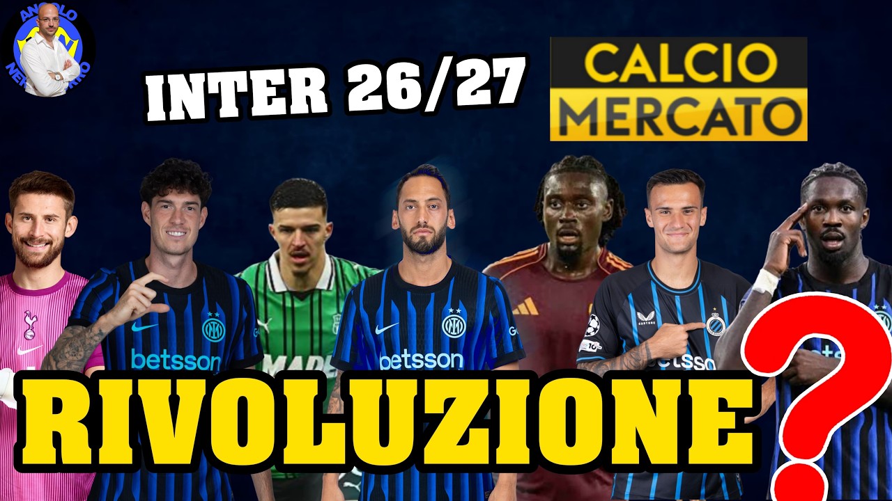 INTER 26/27: SARÀ RIVOLUZIONE❓KONÈ, CALHA, FRATTESI, STANKOVIC, BASTONI, VICARIO...