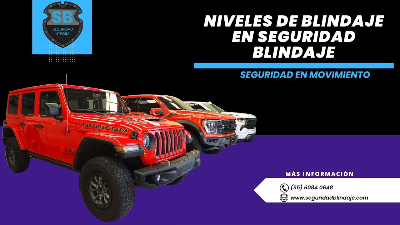 Niveles de blindaje en seguridad blindaje ¡Autos blindados en México!