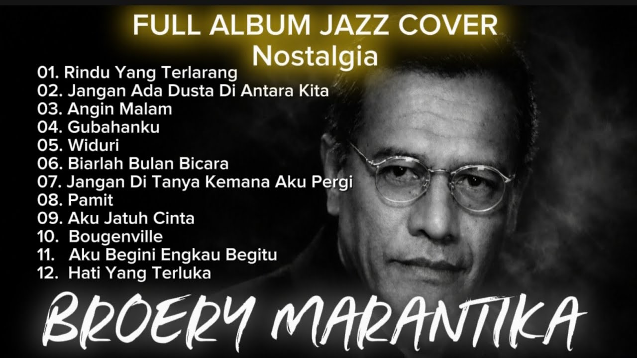 Jazz Cover Broery Marantika Full Album | Lagu Nostalgia Indonesia Versi Smooth Jazz