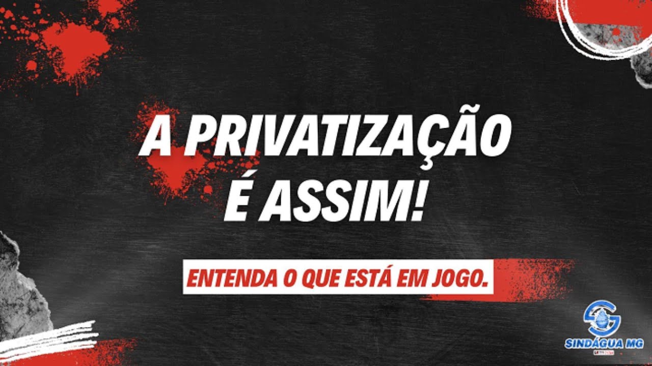 A privatização é assim!