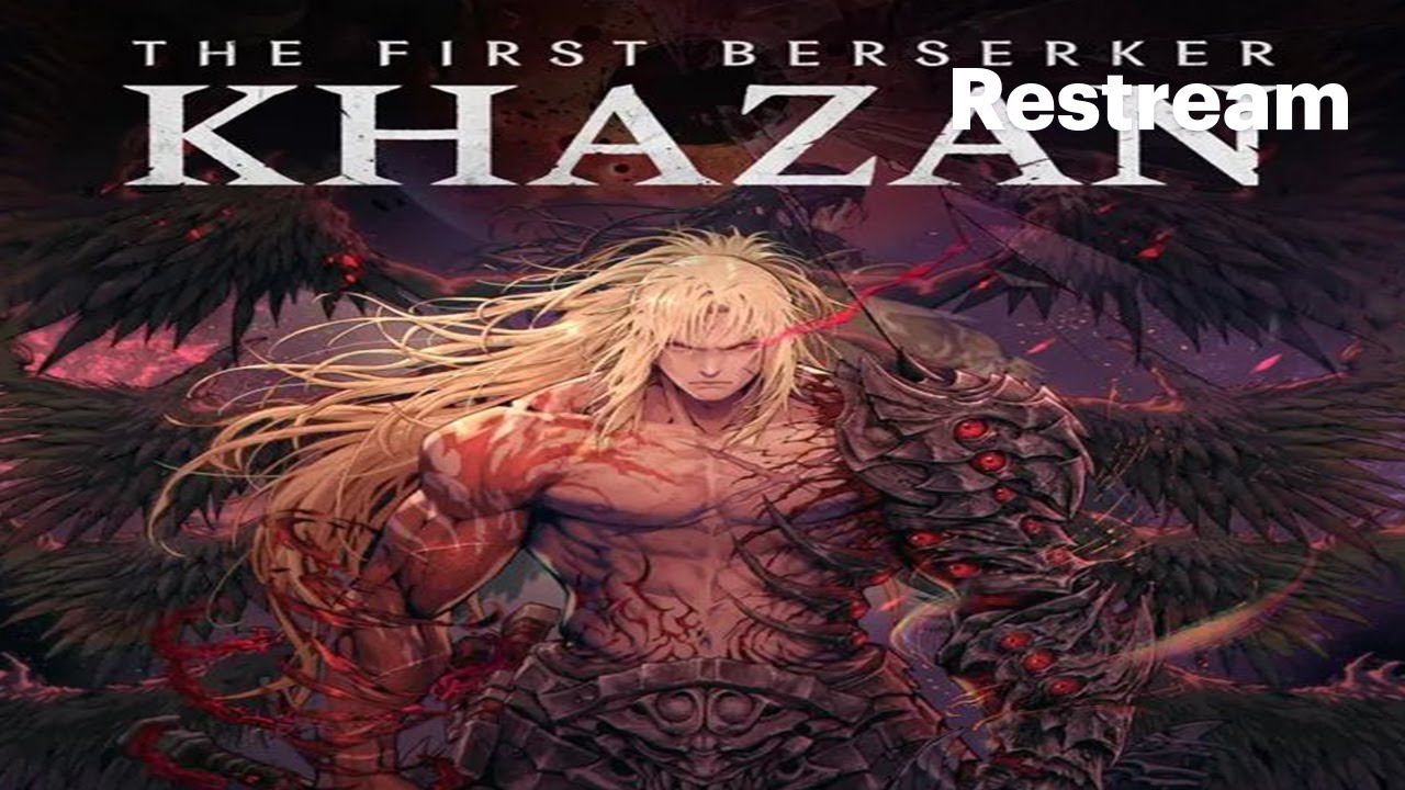 THE FIRST BERSERKER KHAZAN [ GAMEPLAY ] EP06