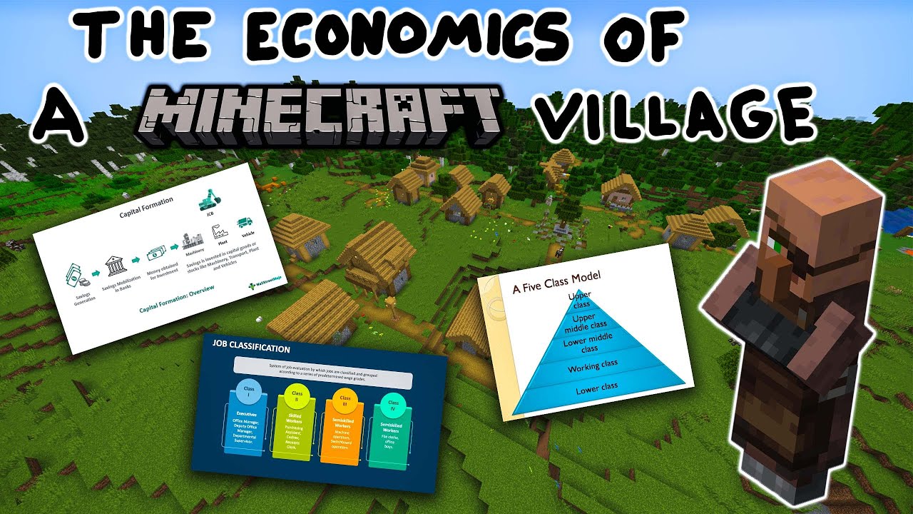 The Economics of a Minecraft Village