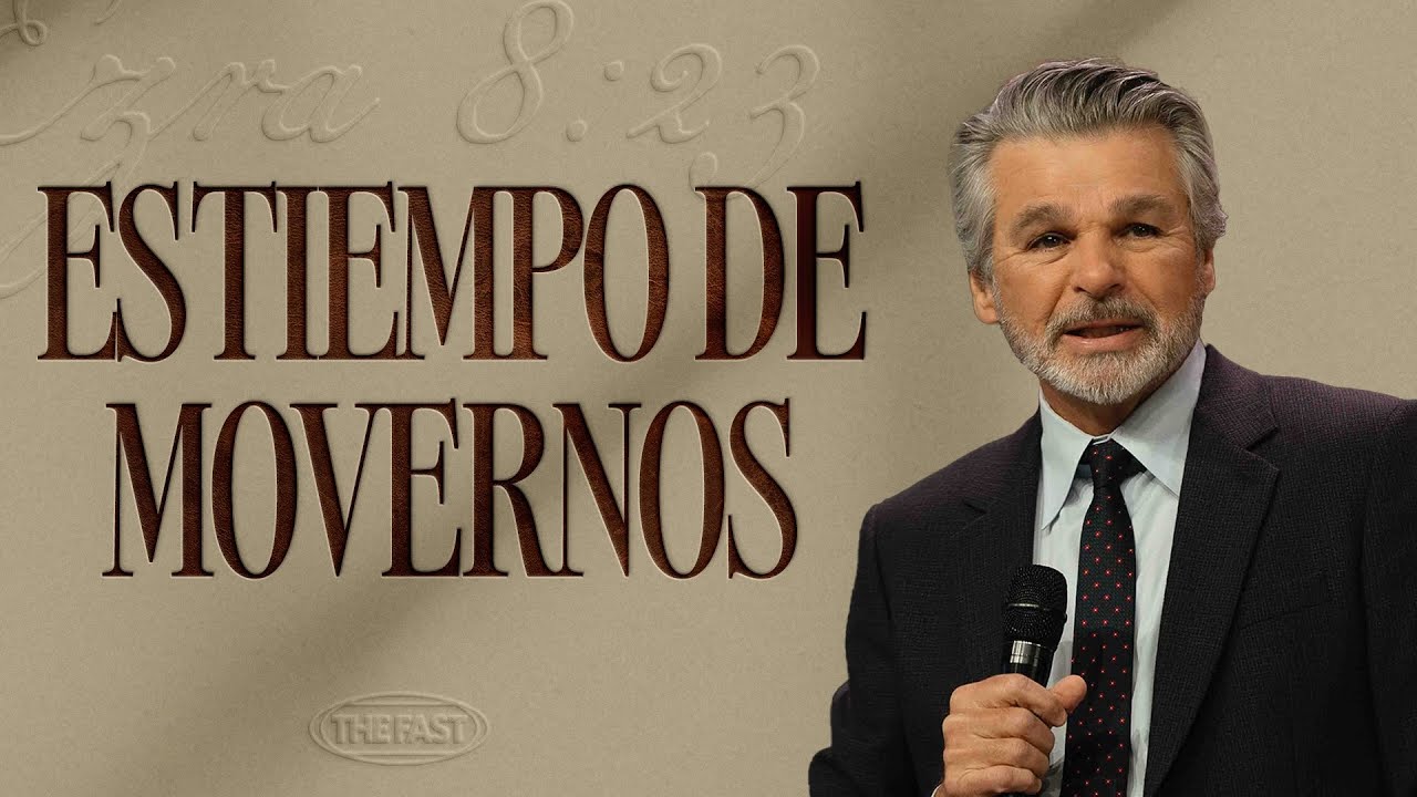 Es Tiempo De Movernos | Jentezen Franklin