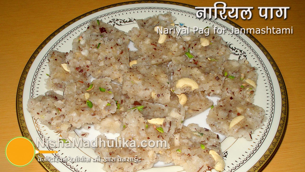 Nariyal Pag Recipe - Mewa Paag recipe - Coconut Pak