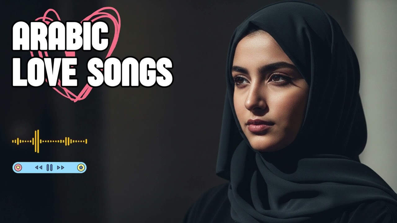 Arabic Female Romantic Playlist | Deep and Calm Love Songs