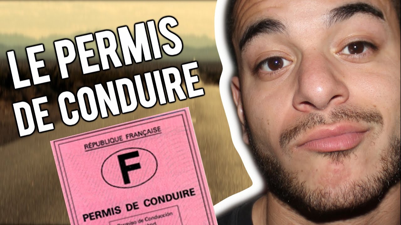 LE PERMIS DE CONDUIRE