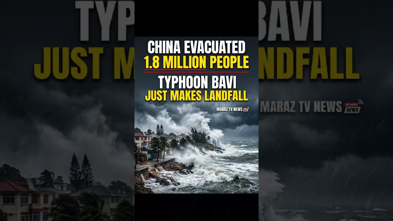China Evacuated 1.8 Million People. Typhoon Bavi Just Made Landfall | Maraz TV News