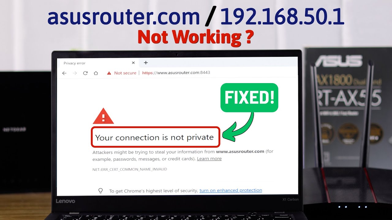 ASUS Router AX55: Can't Access to Router IP Address/Web Interface's Setting Page? - Fixed!