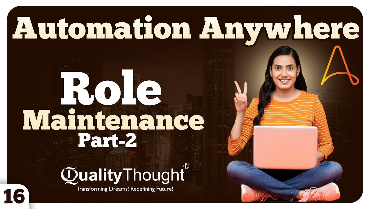 Role Maintenance in Automation Part-2 | Automation Anywhere Tutorial For Beginners | Session - 16