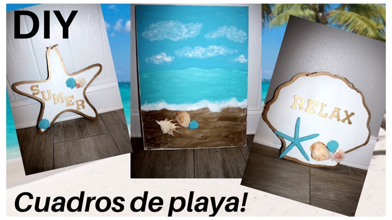 DIY, Cuadros de Playa, Bonitos, Economicos y Faciles de Hacer