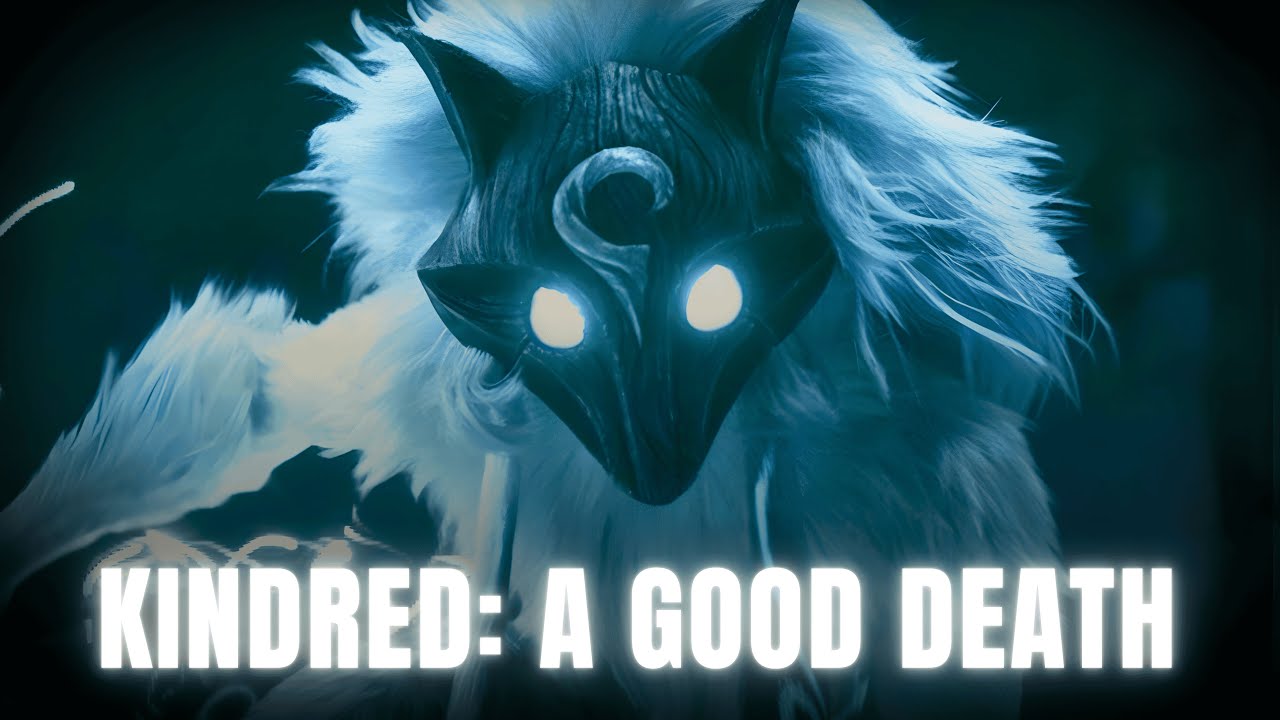 Kindred Story ▶ A Good Death ▶ League of Legends Backstory