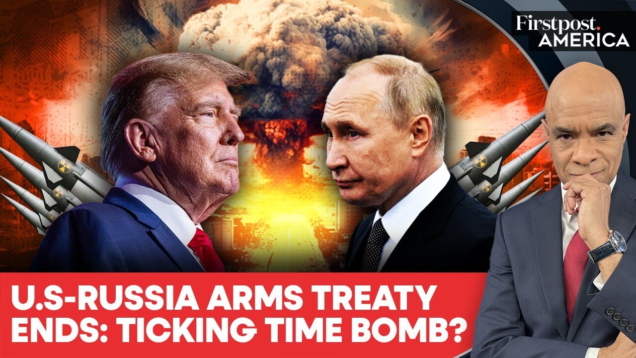 As the US-Russia Nuclear Arms Treaty Expires, Risks of Global Arms Race Loom | Firstpost America